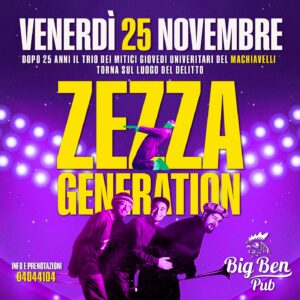 grande ritorno della Zezza Generation grande ritorno della Zezza Generation