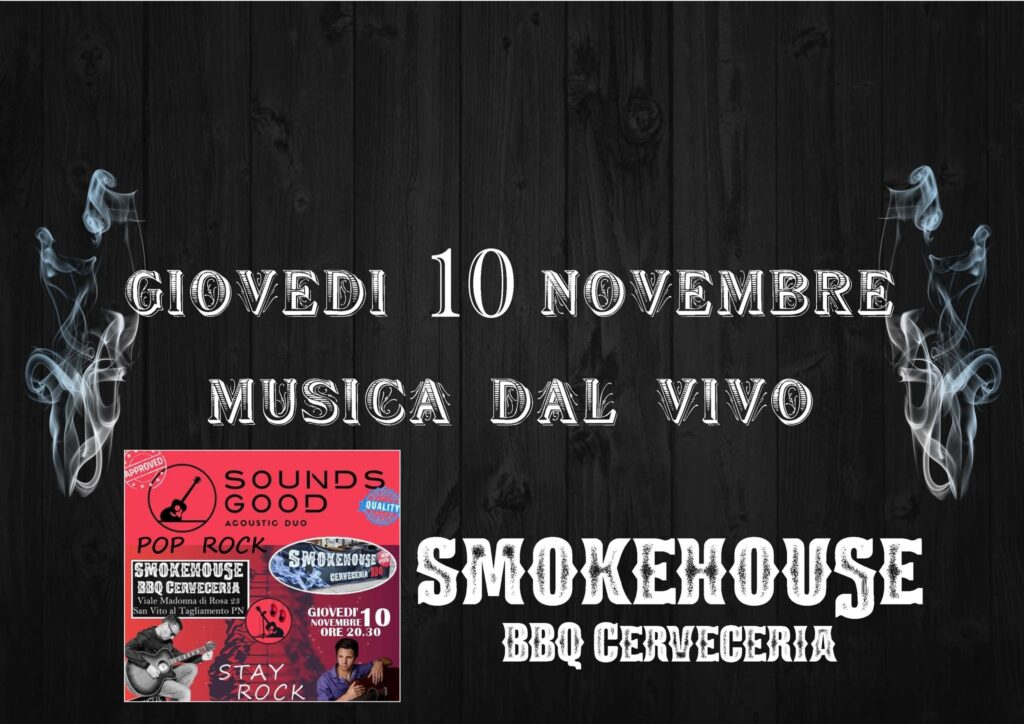 MUSICA DAL VIVO in SmokeHouse BBQ Cerveceria - SOUNDS GOOD Acoustic Duo