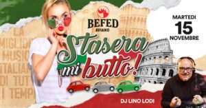 Stasera mi Butto! • BEFED di Aviano Stasera mi Butto! • BEFED di Aviano
