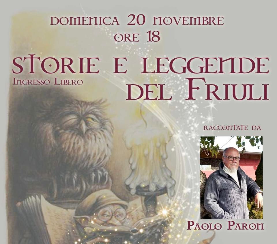 Storie e Leggende del Friuli raccontate da Paolo Paron