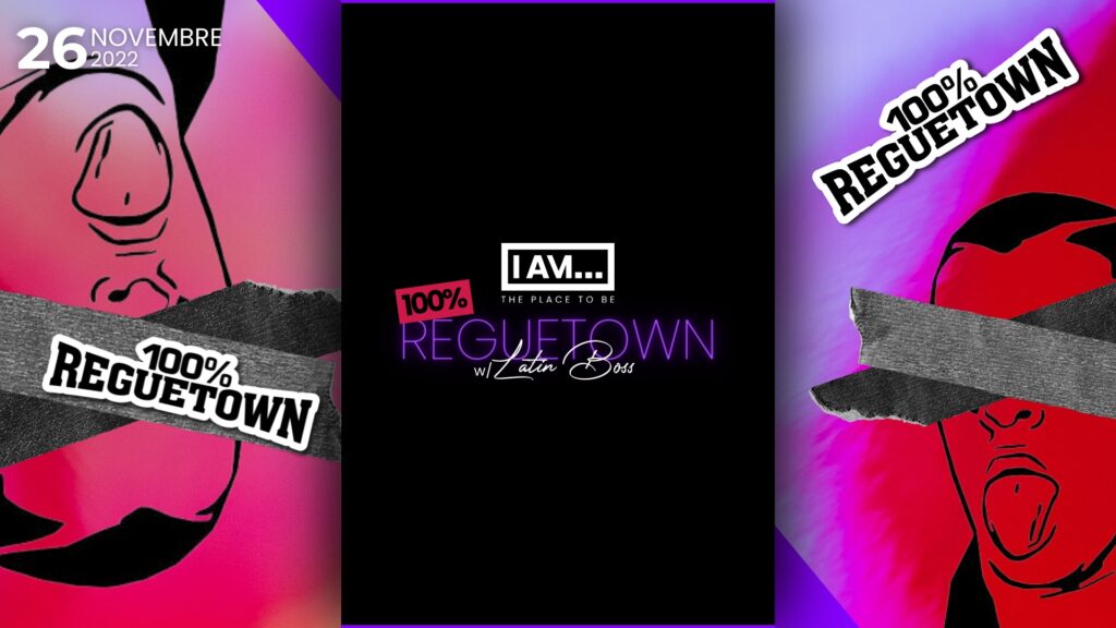 I AM... 100% REGUETOWN