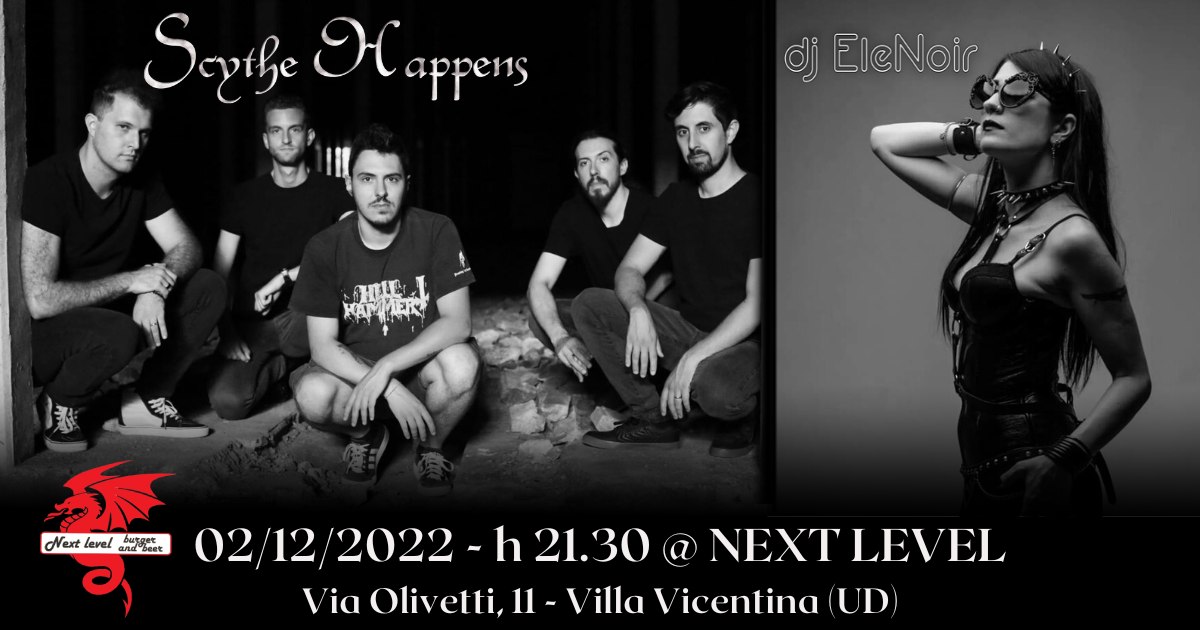 Scythe Happens (Children Of Bodom Tribute Band) + EleNoir Dj | Next Level, Villa Vicentina