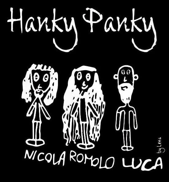 Hanky Panky L I V E ⭐️⭐️⭐️ Hanky Panky L I V E