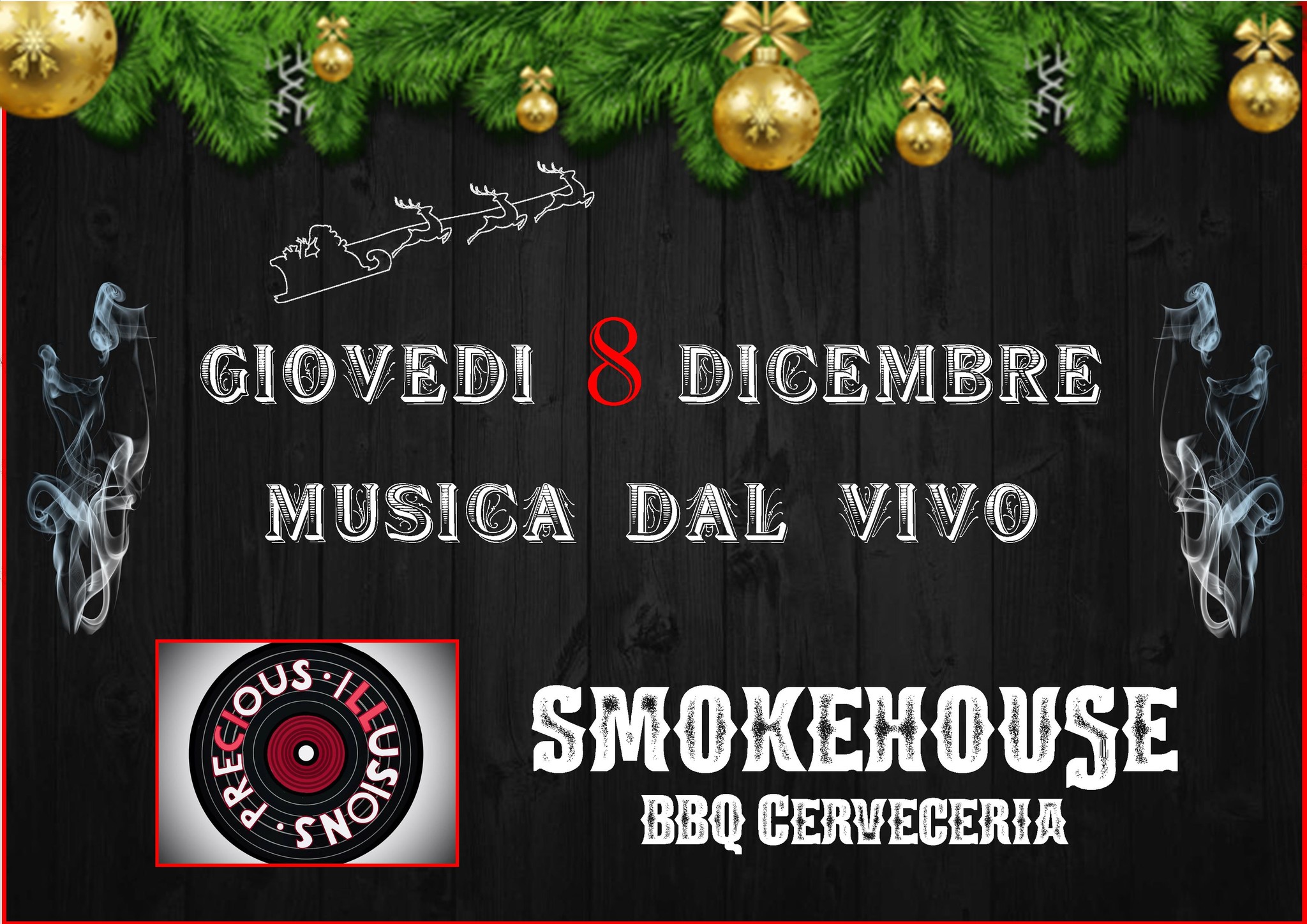 MUSICA DAL VIVO in SmokeHouse BBQ Cerveceria – PRECIOUS ILLUSION MUSICA DAL VIVO in SmokeHouse BBQ Cerveceria - PRECIOUS ILLUSION