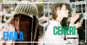 ENULA + CENERI _ Ingresso Gratuito ENULA + CENERI