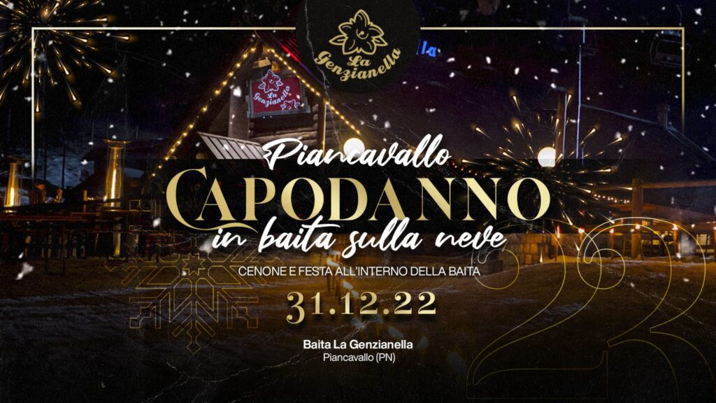 Capodanno 2023 in baita sulla neve, Piancavallo