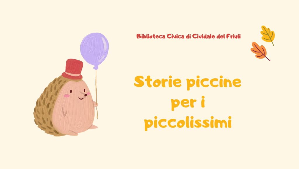 Storie piccine per piccolissimi - Storie piccine per piccolissimi