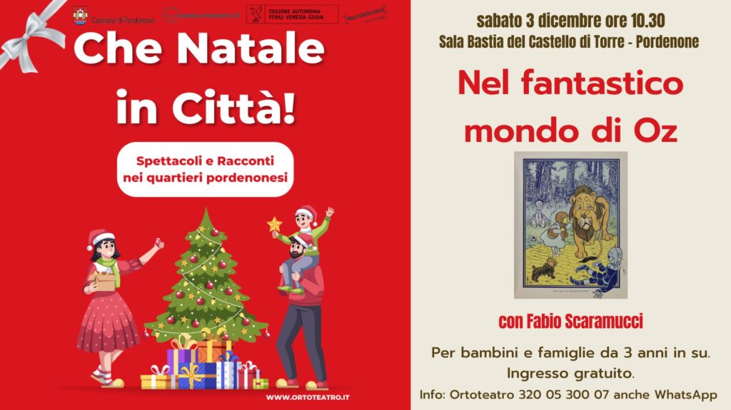 CHE NATALE IN CITTÀ! - NEL FANTASTICO MONDO DI OZ - CHE NATALE IN CITTÀ! - NEL FANTASTICO MONDO DI OZ