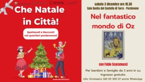 CHE NATALE IN CITTÀ! – NEL FANTASTICO MONDO DI OZ CHE NATALE IN CITTÀ! - NEL FANTASTICO MONDO DI OZ