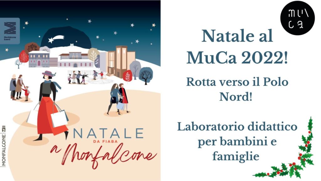 Natale al MuCa! Rotta verso il Polo Nord