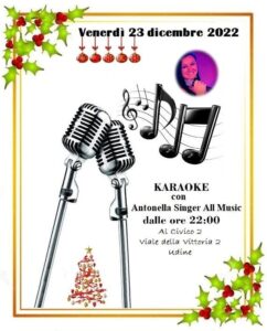 KARAOKE Bar Al Civico 2 Udine! Con Antonella Singer! KARAOKE Bar Al Civico 2 Udine, Con Antonella Singer