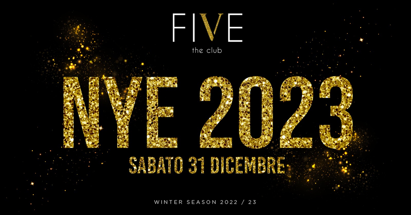 FIVE-UDINE-NEW YEAR PARTY