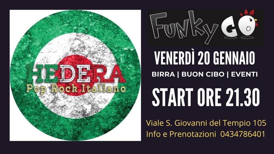 HEDERA al FUNKY GO SACILE - HEDERA al FUNKY GO SACILE