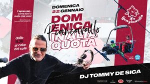 Domenica in Alta Quota, Piancavallo, La Genzianella, Tommy De Sica Domenica in Alta Quota, Piancavallo, La Genzianella, Tommy De Sica