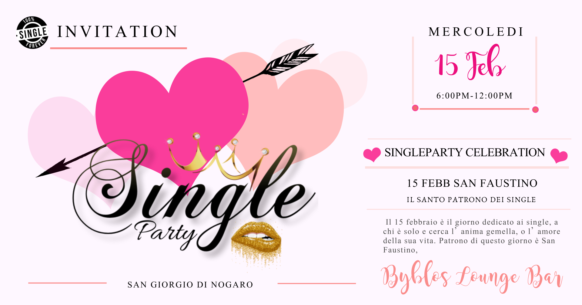 SINGLE PARTY, SAN FAUSTINO IL 15 FEBBRAIO, La Festa dei Single