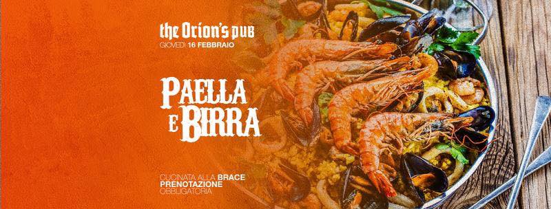 Paella e Birra, The Orion’s - Pub & Beer BQ, Sevegliano, Udine