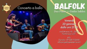 Gaia Terra BalFolk, Duo Pastis, Giulia Subba, Flambruzzo Gaia Terra BalFolk, Duo Pastis, Giulia Subba, Flambruzzo