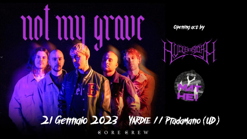 NOT MY GRAVE + guests @Yardie, Pradamano (UD) - EventiFVG.it
