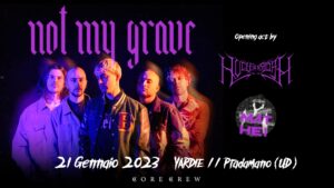 NOT MY GRAVE + guests @Yardie, Pradamano (UD)
