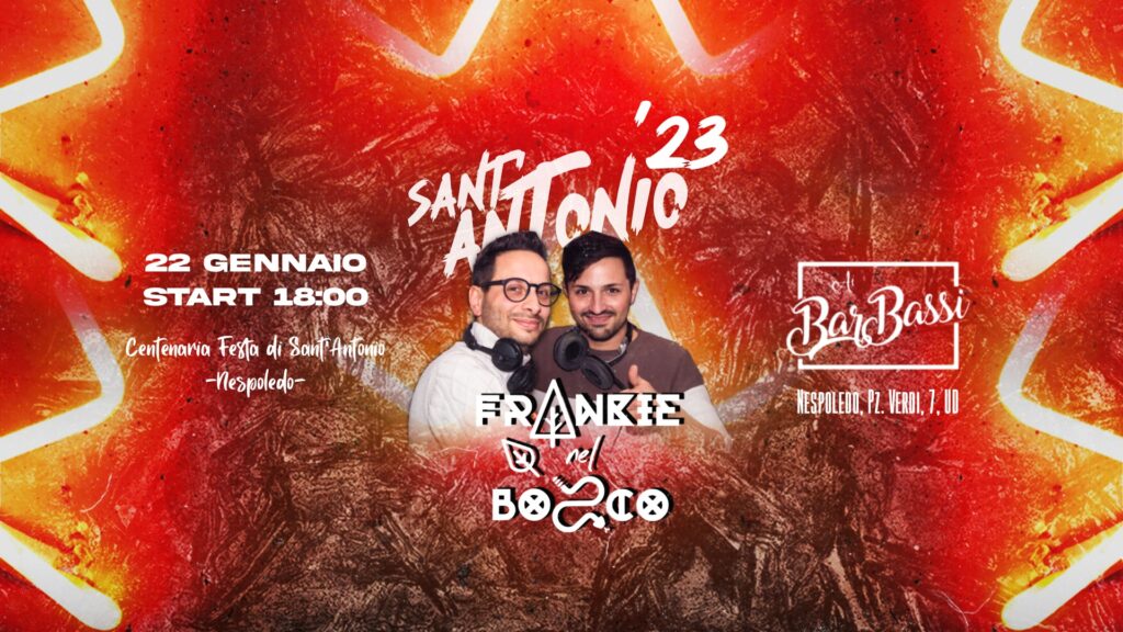 Sant'Antonio 2023 - Frankie nel Bosco - Sant'Antonio 2023 - Frankie nel Bosco