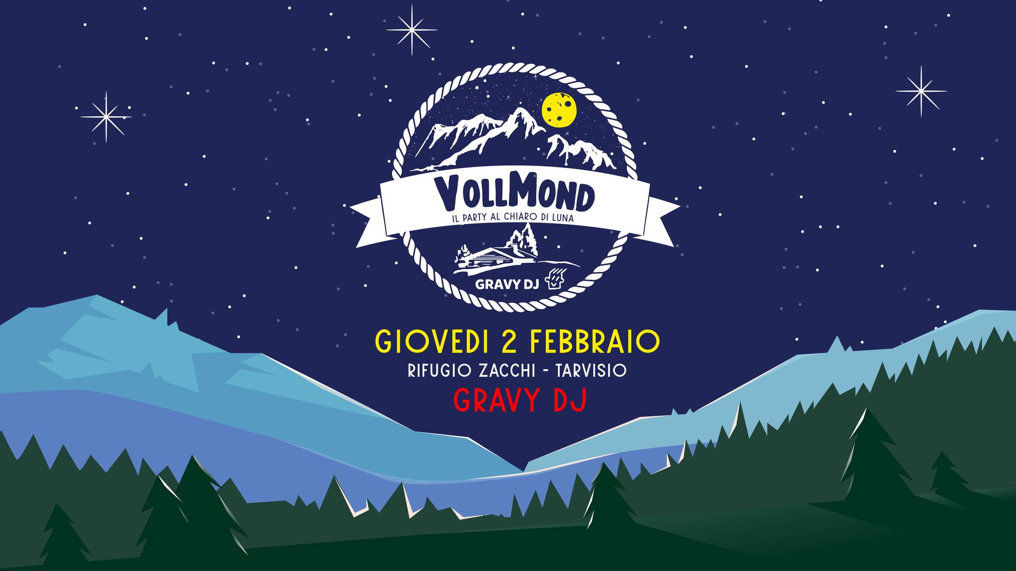 VollMond, il Party al Chiaro di Luna, Gravy Dj al Rifugio Zacchi