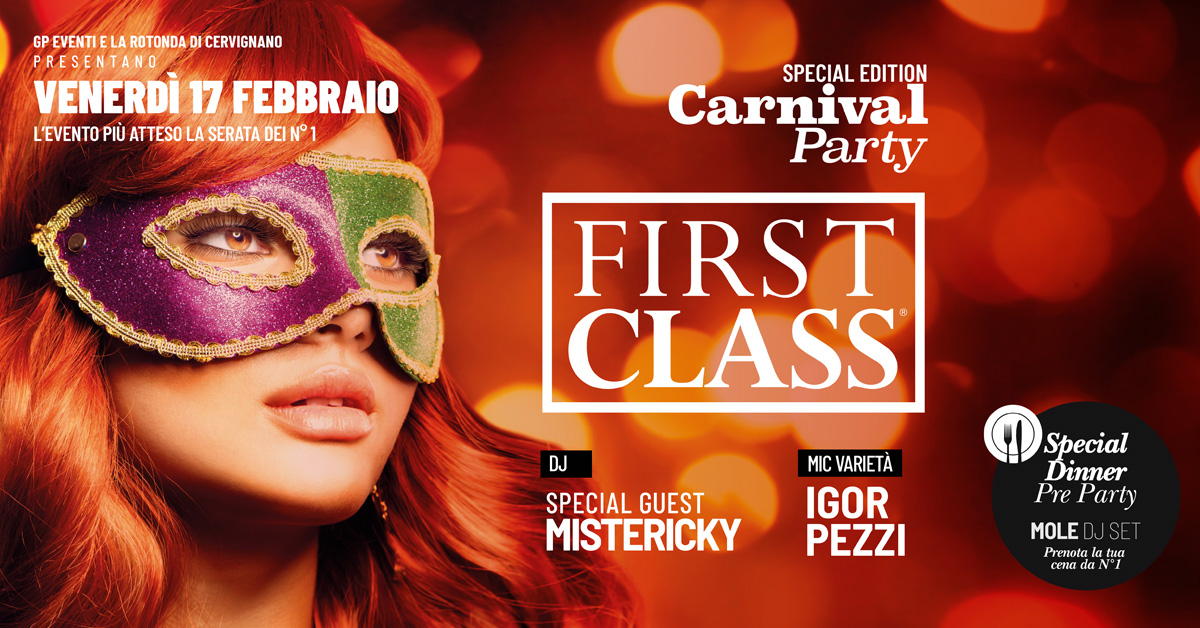 FIRST CLASS Solo per N°1, THE MASK PARTY