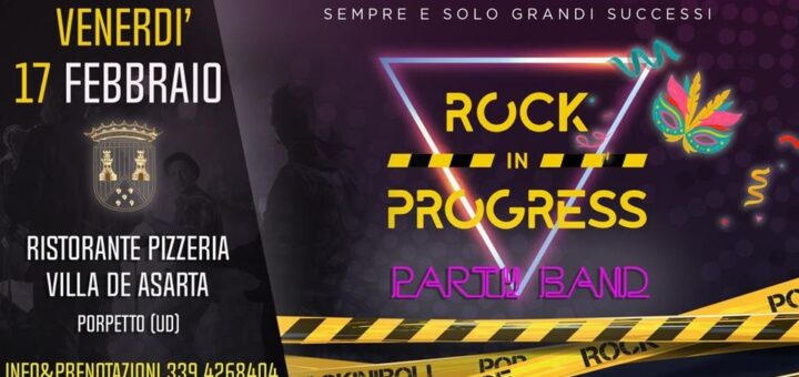 RockInProgress@CarnivalPartyVillaDeAsarta