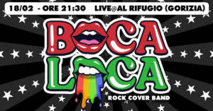 BOCA LOCA, PARTY ROCK BAND live, PUB AL RIFUGIO, LUCINICO BOCA LOCA, PARTY ROCK BAND live, PUB AL RIFUGIO, LUCINICO
