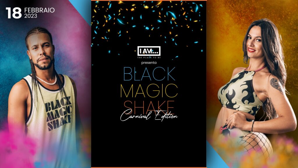 I AM... β’ Black Magic Shake 1 - I AM... β’ Black Magic Shake
