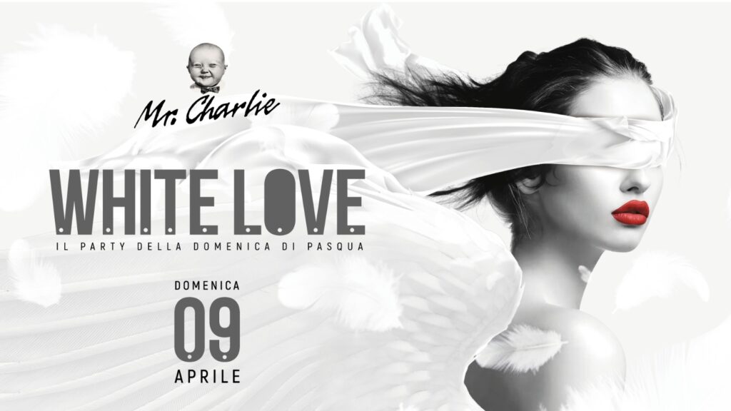 WHITE LOVE '23 - La Domenica di Pasqua - WHITE LOVE '23, La Domenica di Pasqua, Lignano Sabbiadoro