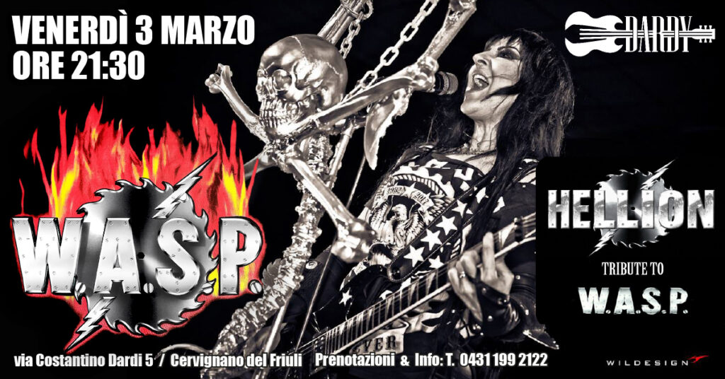HELLION - Tribute to W.A.S.P. - HELLION, Tribute to W.A.S.P., cervignano del friuli