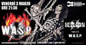 HELLION, Tribute to W.A.S.P., cervignano del friuli HELLION, Tribute to W.A.S.P., cervignano del friuli