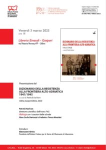 DIZIONARIO DELLA RESISTENZA ALLA FRONTIERA ALTO-ADRIATICA 1941/1945 DIZIONARIO DELLA RESISTENZA ALLA FRONTIERA ALTO-ADRIATICA 1941/1945