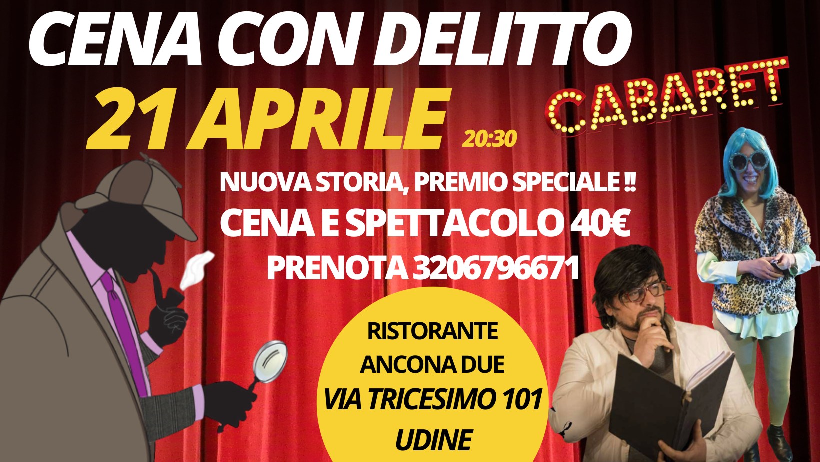 Cena con delitto cabaret a Udine