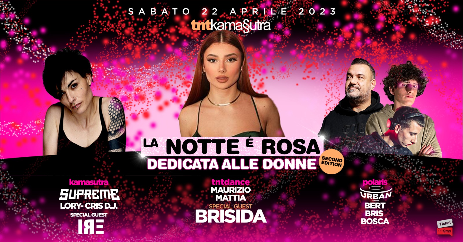 TNTKamasutra, Supreme con D.j. IRE, NOTTE ROSA con BRISIDA, Urban Events, Lugugnana di Portogruaro