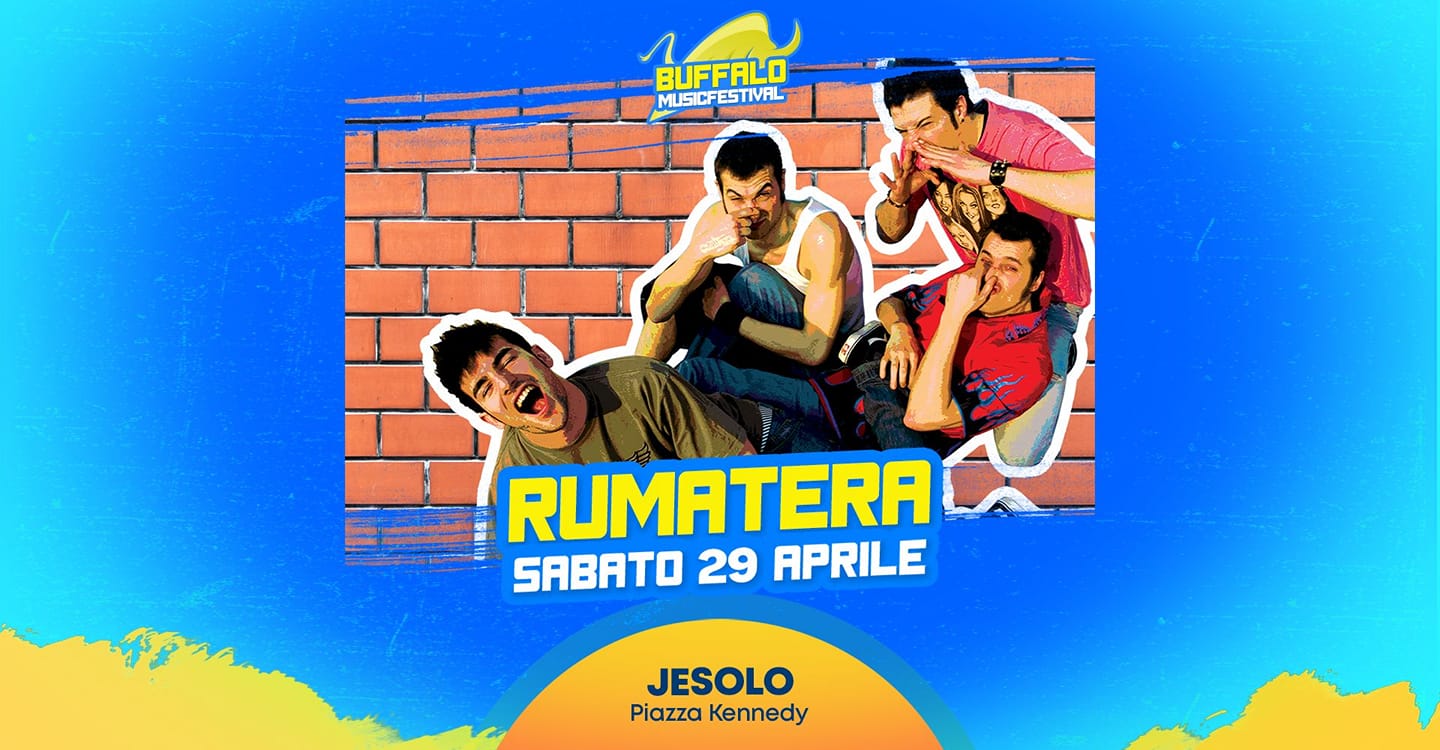 RUMATERA, Buffalo Music Festival, JESOLO RUMATERA, Buffalo Music Festival, JESOLO