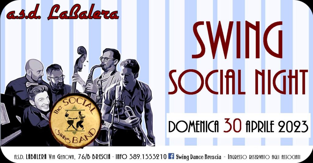 SWING SOCIAL NIGHT CON THE SOCIAL SWING BAND! - SWING SOCIAL NIGHT CON THE SOCIAL SWING BAND