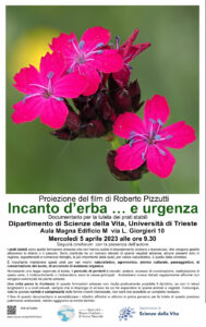 Dipartimento di scienze della vita, Units, Proiezione del film Incanto d’erba … e urgenza Dipartimento di scienze della vita, Units, Proiezione del film Incanto d'erba ... e urgenza
