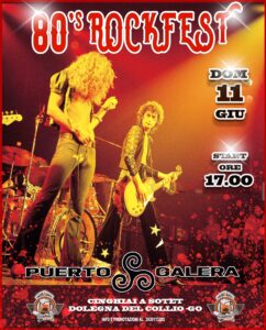 🔥🔥🔥80’s ROCKFEST🔥🔥🔥@CINGHIAI A SOTET -DOLEGNA DEL COLLIO (GO)