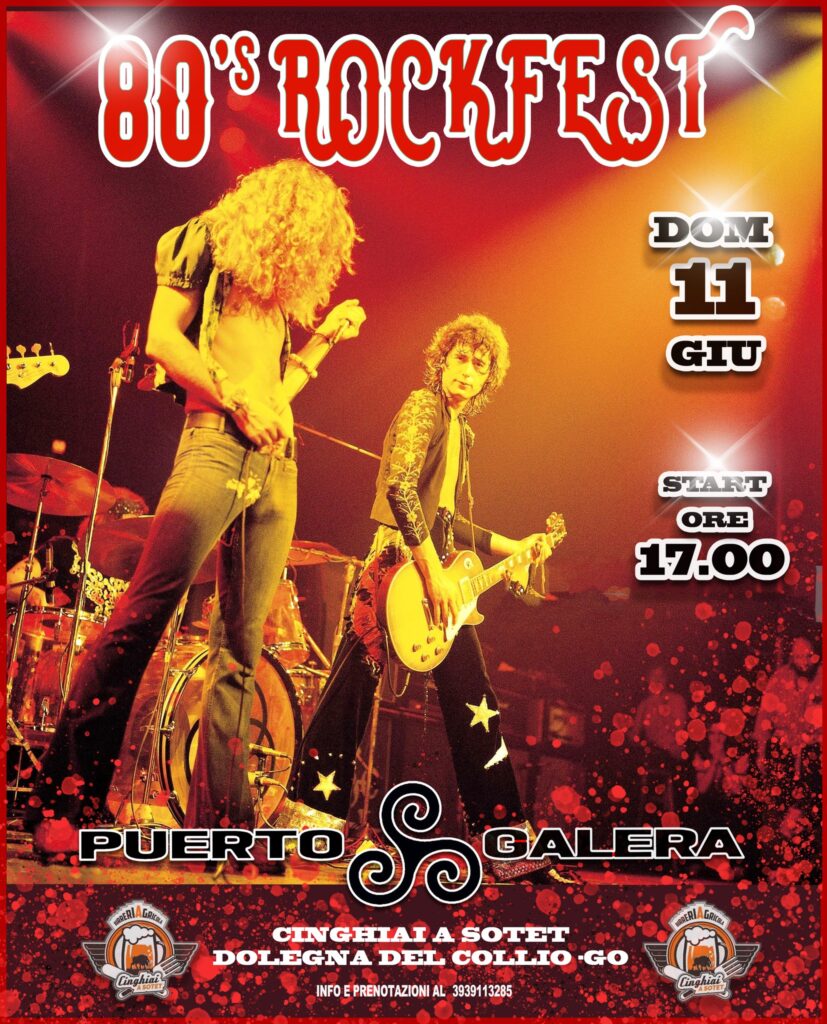 🔥🔥🔥80's ROCKFEST🔥🔥🔥@CINGHIAI A SOTET -DOLEGNA DEL COLLIO (GO) - 🔥🔥🔥80's ROCKFEST🔥🔥🔥@CINGHIAI A SOTET -DOLEGNA DEL COLLIO (GO) - EventiFVG.it