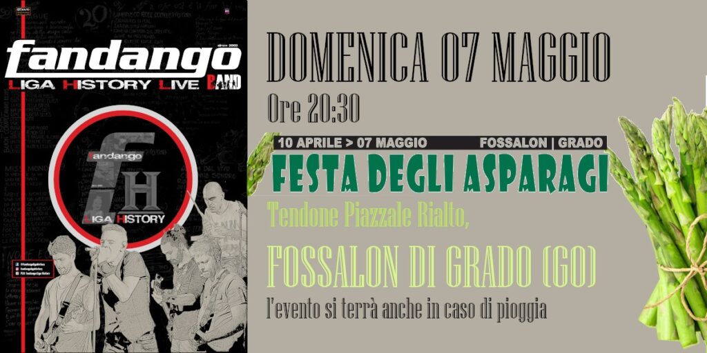 FANDANGO Live @ Festa degli Asparagi FOSSALON (GO) - FANDANGO Live @ Festa degli Asparagi FOSSALON (GO) - EventiFVG.it