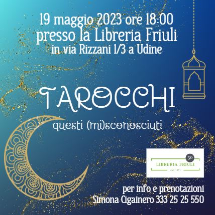 Tarocchi con Simona Cigainero, Professional Counselor e Tarologa - EventiFVG.it