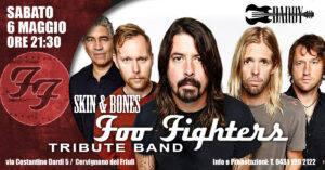 Skin&Bones – FOO FIGHTERS Tribute Band