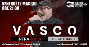 Infrarossi – VASCO ROSSI Tribute Band