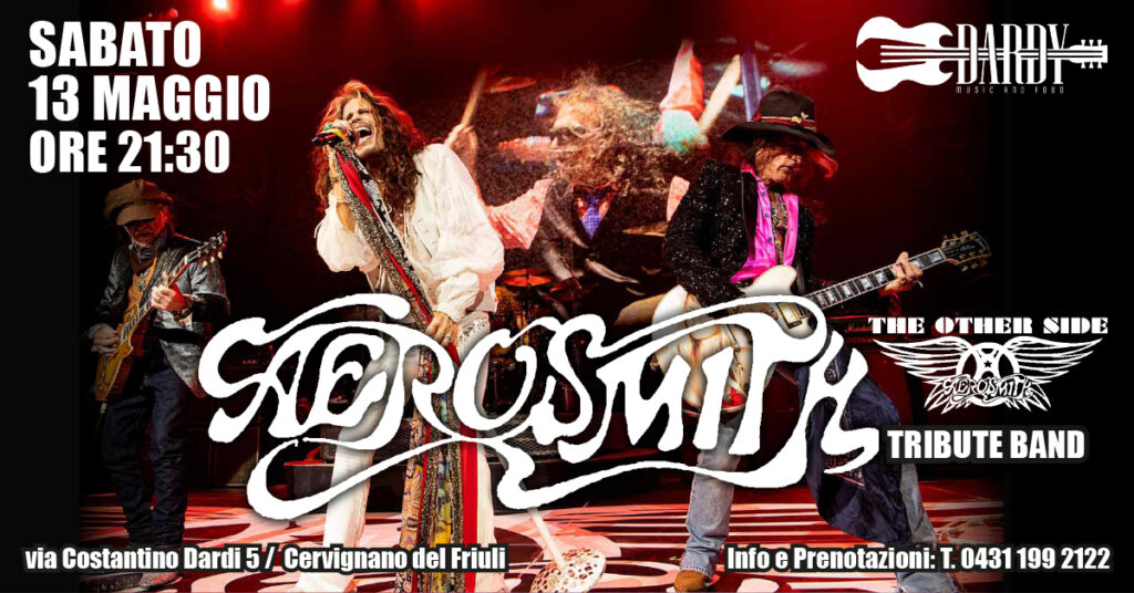 The Other Side - AEROSMITH Tribute Band - EventiFVG.it