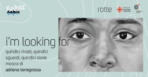 “I’m looking for…” di Adriana Torregrossa