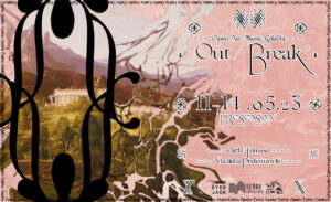 Out/Break Preseason – 4 Days openair Music Selecta.