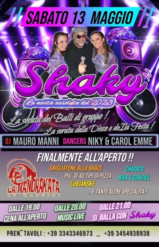 Shaky Shaky - EventiFVG.it