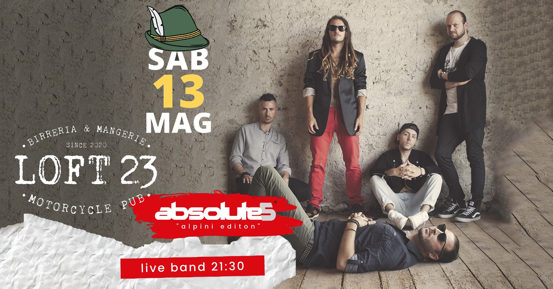 Absolute5 - Loft23 - Udine - Alpini edition - Absolute5 - Loft23 - Udine - Alpini edition - EventiFVG.it