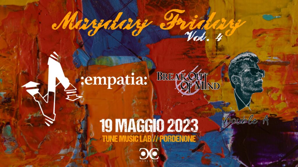 MAYDAY FRIDAY vol.4 @Tune Music Lab (PN) - MAYDAY FRIDAY vol.4 @Tune Music Lab (PN) - EventiFVG.it